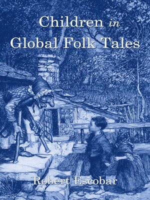 cover image of Children in Global Folk Tales